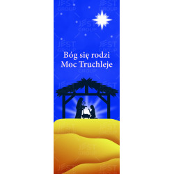 Baner na Boże Narodzenie "Bóg się rodzi Moc Truchleje"