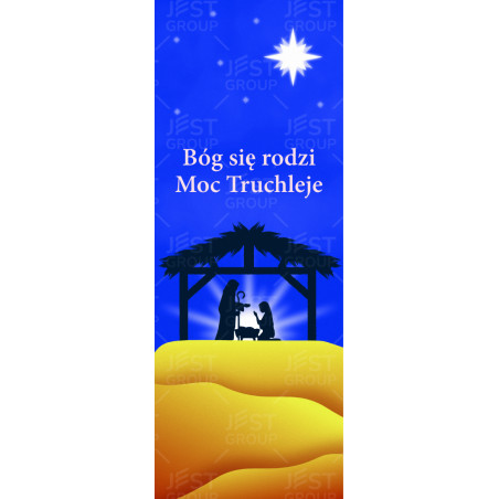 Baner na Boże Narodzenie "Bóg się rodzi Moc Truchleje"