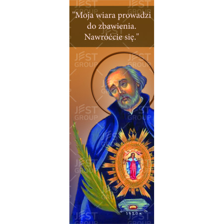 Baner z Andrzejem Bobolą "Moja wiara prowadzi do zbawienia"