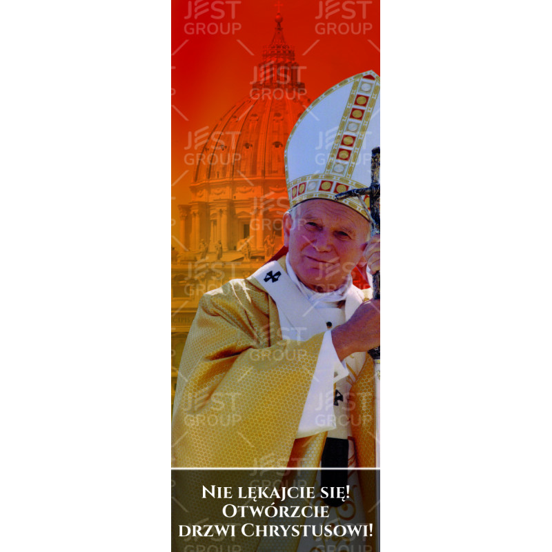 Baner z Janem Pawłem II "Nie lękajcie się!"